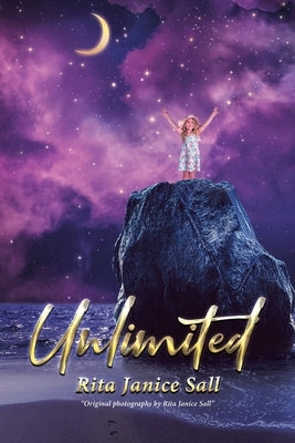 Unlimited by Sall, Rita Janice