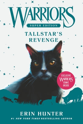 Warriors Super Edition: Tallstar's Revenge by Hunter, Erin