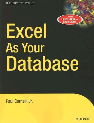 Excel as Your Database by Cornell, Paul