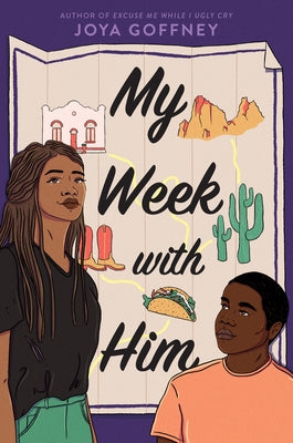 My Week with Him by Goffney, Joya