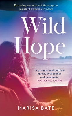 Wild Hope by Bate, Marisa