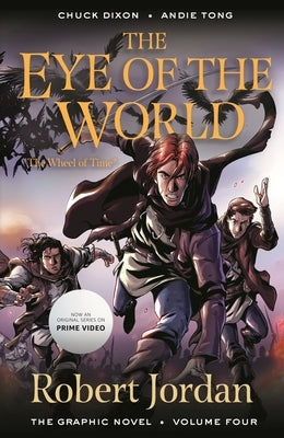 The Eye of the World: The Graphic Novel, Volume Four by Jordan, Robert