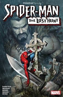 Spider-Man: The Lost Hunt by Dematteis, J. M.