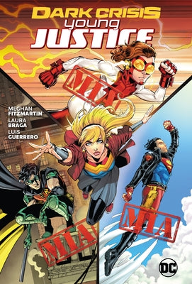 Dark Crisis: Young Justice by Fitzmartin, Meghan