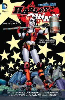 Harley Quinn Vol. 1: Hot in the City (the New 52) by Palmiotti, Jimmy