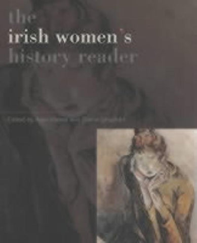 Irish Women's History Reader by Hayes, Alan