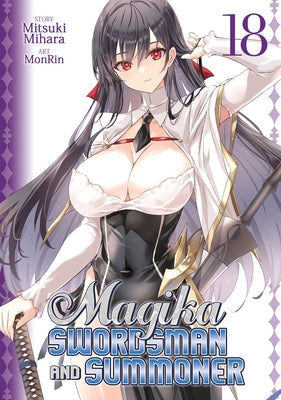 Magika Swordsman and Summoner Vol. 18 by Mihara, Mitsuki