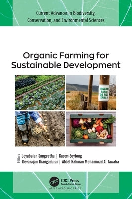 Organic Farming for Sustainable Development by Sangeetha, Jeyabalan