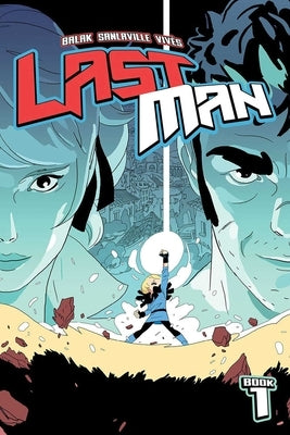 Lastman Book 1 by Balak