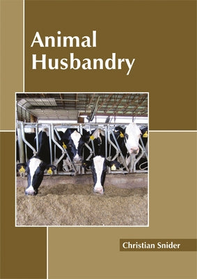 Animal Husbandry by Snider, Christian