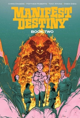 Manifest Destiny Deluxe Book Two by Dingess, Chris