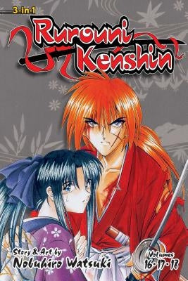 Rurouni Kenshin (3-In-1 Edition), Vol. 6: Includes Vols. 16, 17 & 18 by Watsuki, Nobuhiro