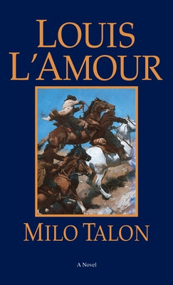 Milo Talon by L'Amour, Louis