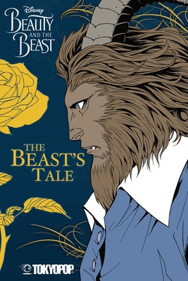 Disney Manga: Beauty and the Beast - The Beast's Tale: Volume 2 by Studio Dice