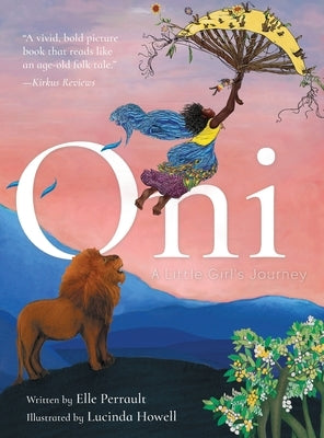 Oni: A Little Girl's Journey by Perrault, Elle