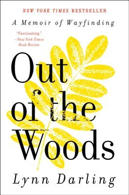 Out of the Woods by Darling, Lynn