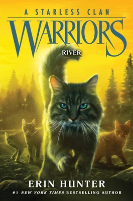 Warriors: A Starless Clan #1: River by Hunter, Erin