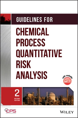 Guidelines Quantitat Risk Anal [With CDROM] by Center for Chemical Process Safety (CCPS