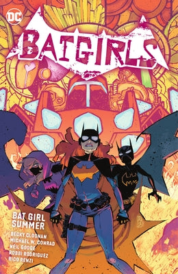 Batgirls Vol. 2: Bat Girl Summer by Cloonan, Becky