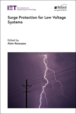 Surge Protection for Low Voltage Systems by Rousseau, Alain