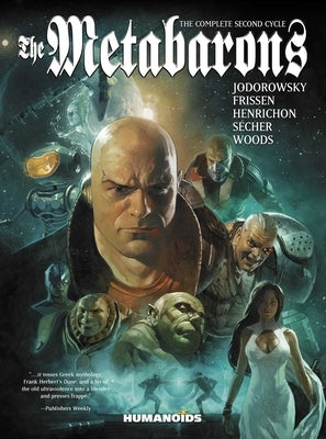 The Metabarons: The Complete Second Cycle by Jodorowsky, Alejandro