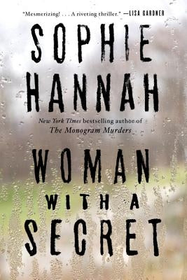 Woman with a Secret by Hannah, Sophie