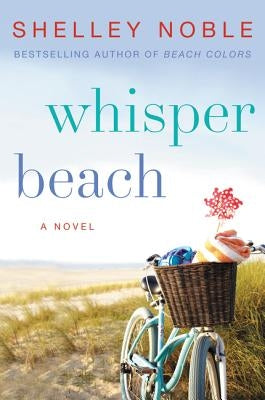 Whisper Beach by Noble, Shelley