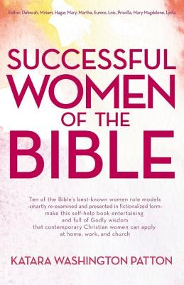 Successful Women of the Bible by Washington Patton, Katara