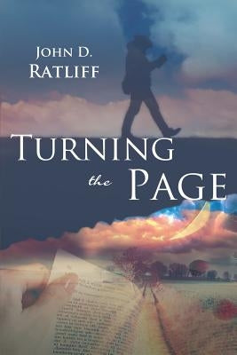 Turning the Page by Ratliff, John D.