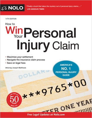 How to Win Your Personal Injury Claim by Matthews, Joseph