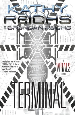 Terminal: A Virals Novel by Reichs, Kathy