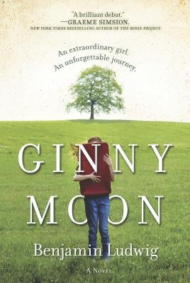 Ginny Moon Original/E by Ludwig, Benjamin