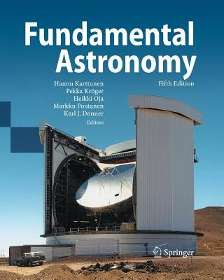 Fundamental Astronomy by Karttunen, Hannu