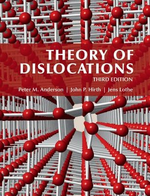 Theory of Dislocations by Anderson, Peter M.