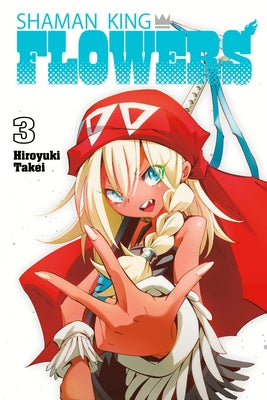 Shaman King: Flowers 3 by Takei, Hiroyuki