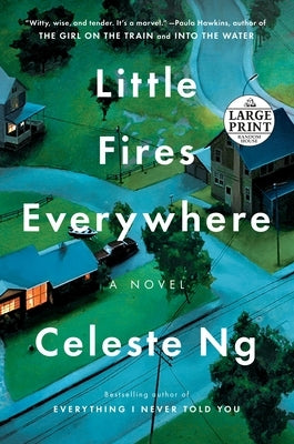 Little Fires Everywhere by Ng, Celeste