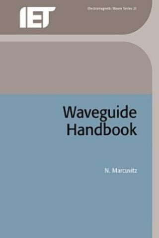 Waveguide Handbook by Marcuvitz, N.