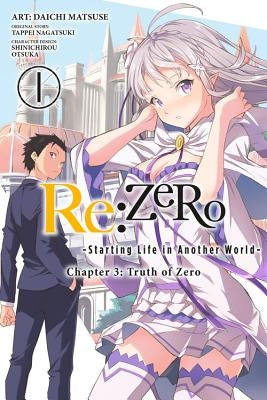 RE: Zero -Starting Life in Another World-, Chapter 3: Truth of Zero, Vol. 1 (Manga) by Nagatsuki, Tappei