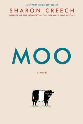 Moo by Creech, Sharon