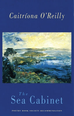 The Sea Cabinet by O'Reilly, CaitrÃ­ona