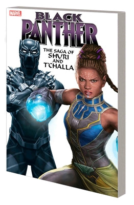 Black Panther: The Saga of Shuri and t'Challa by Hudlin, Reginald