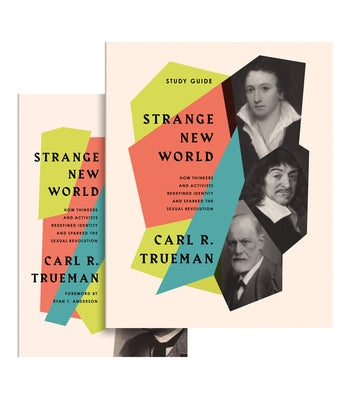 Strange New World (Book and Study Guide) by Trueman, Carl R.