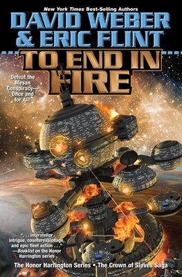 To End in Fire by Weber, David