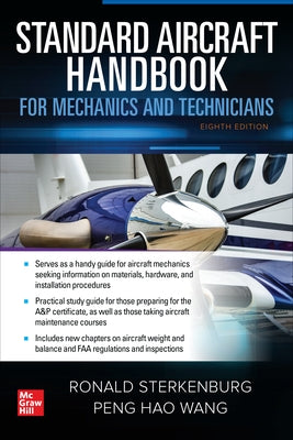 Standard Aircraft Handbook for Mechanics and Technicians, Eighth Edition by Sterkenburg, Ron