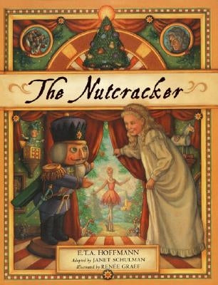 The Nutcracker: A Christmas Holiday Book for Kids by Schulman, Janet