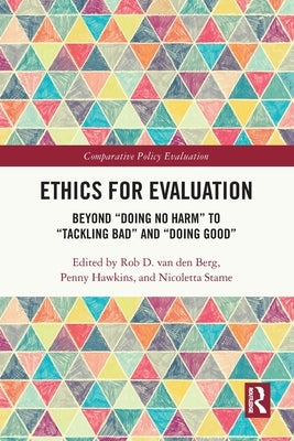 Ethics for Evaluation: Beyond 