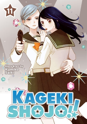 Kageki Shojo!! Vol. 11 by Saiki, Kumiko