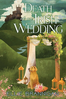 Death at an Irish Wedding by Brannigan, Ellie