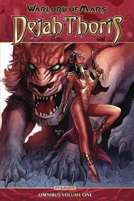 Warlord of Mars: Dejah Thoris Omnibus Vol. 1 by Nelson, Arvid