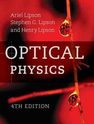 Optical Physics by Lipson, Ariel